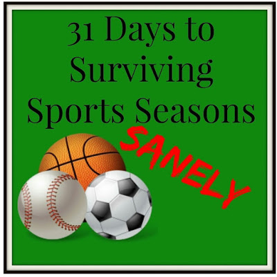 31 Days to Surviving Sports Seasons Sanely: Landing Page