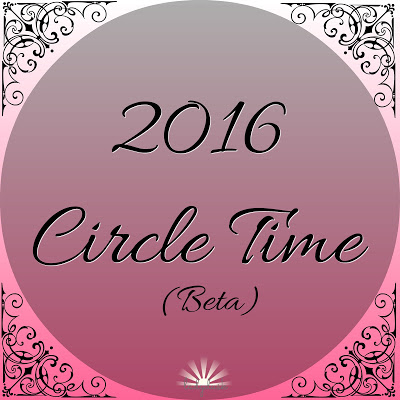 2016 Circle Time (Beta)