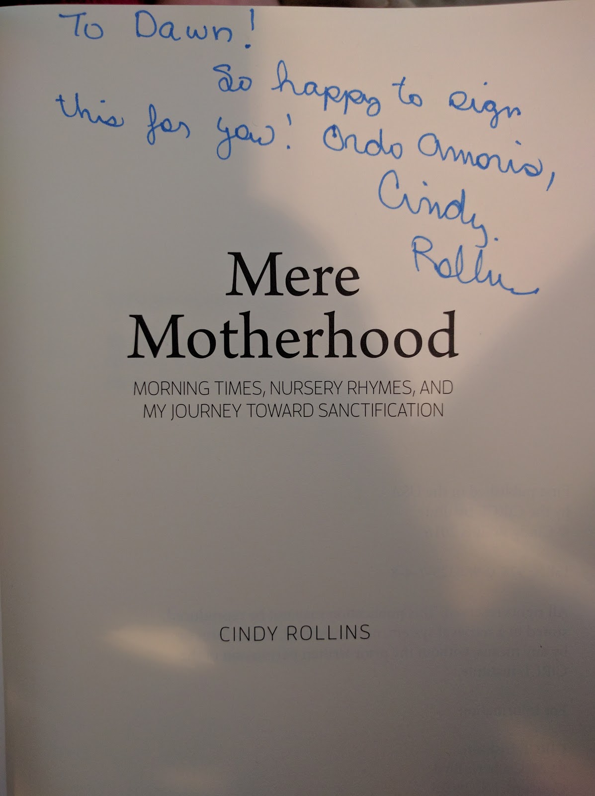 Book Review: Mere Motherhood: Morning Times, Nursery Rhymes, and My Journey Toward Sanctification by Cindy Rollins