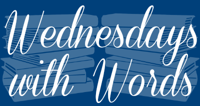 Wednesdays with Words: Substance